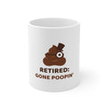 Retired: Gone Poopin' — Funny Poo in the Loo Mug