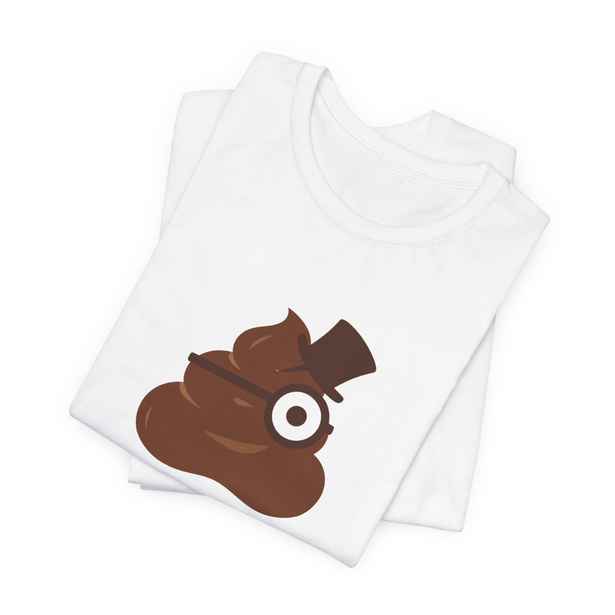 I Poop, Therefore I Am — Funny Poo in the Loo T-Shirt