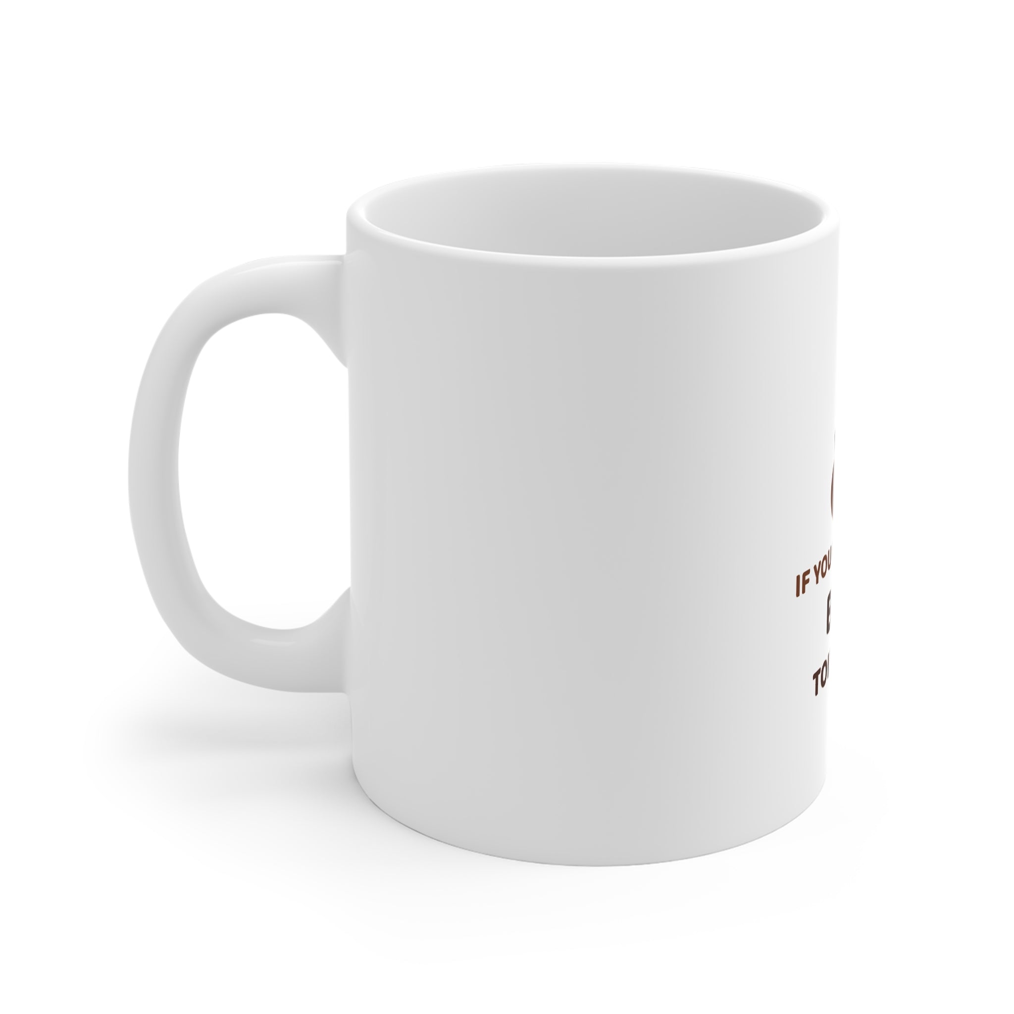 If You Can Read This, Bring Toilet Paper — Funny Poo in the Loo Mug