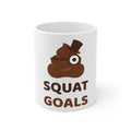 Squat Goals — Funny Poo in the Loo Mug