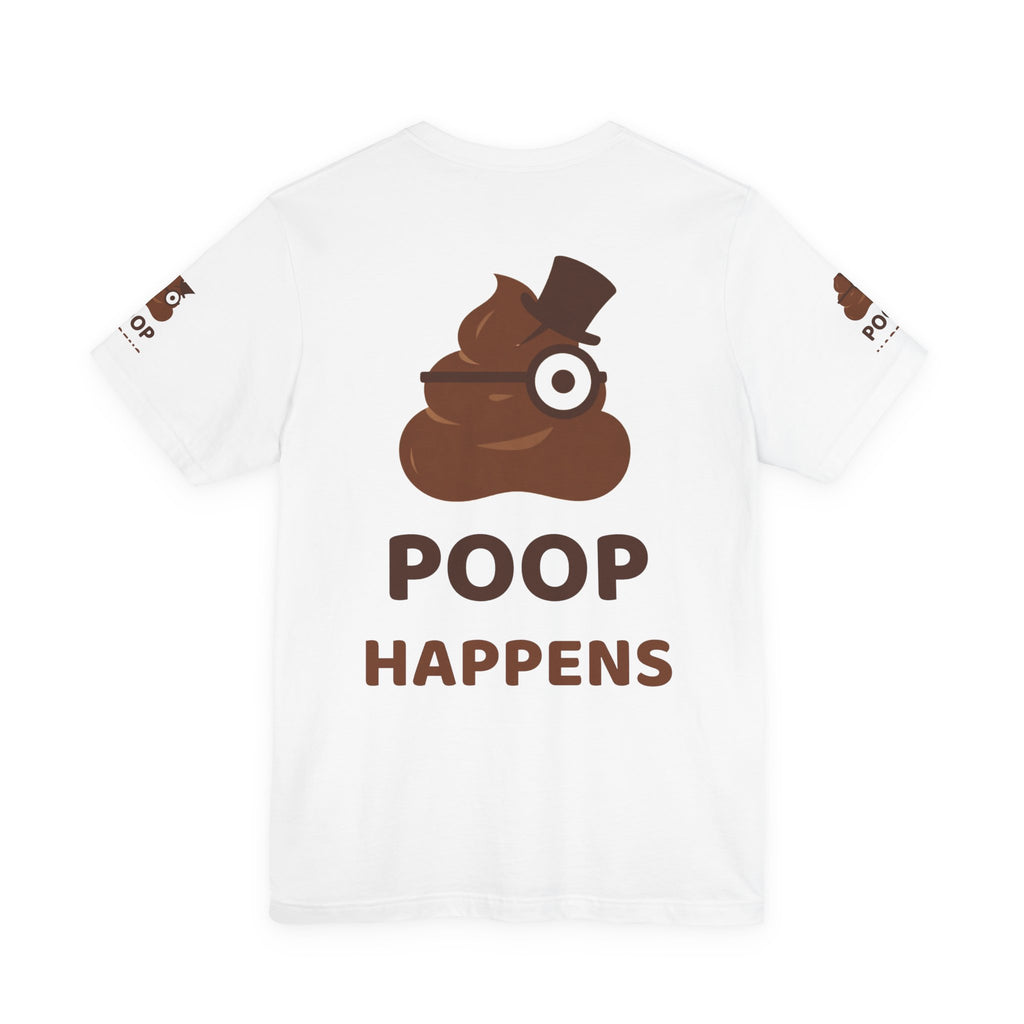 Poop Happens — Funny Poo in the Loo T-Shirt