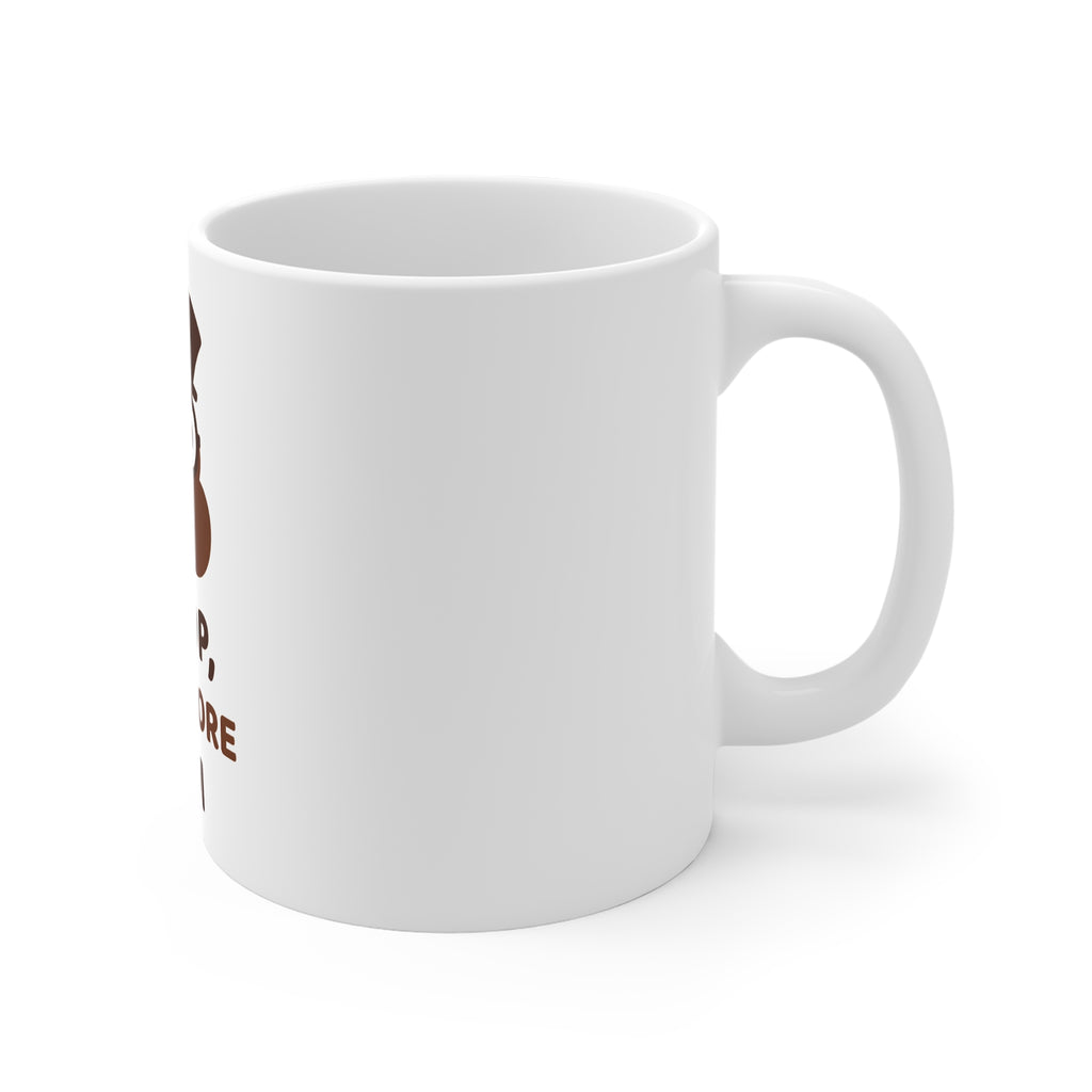 I Poop, Therefore I Am — Funny Poo in the Loo Mug
