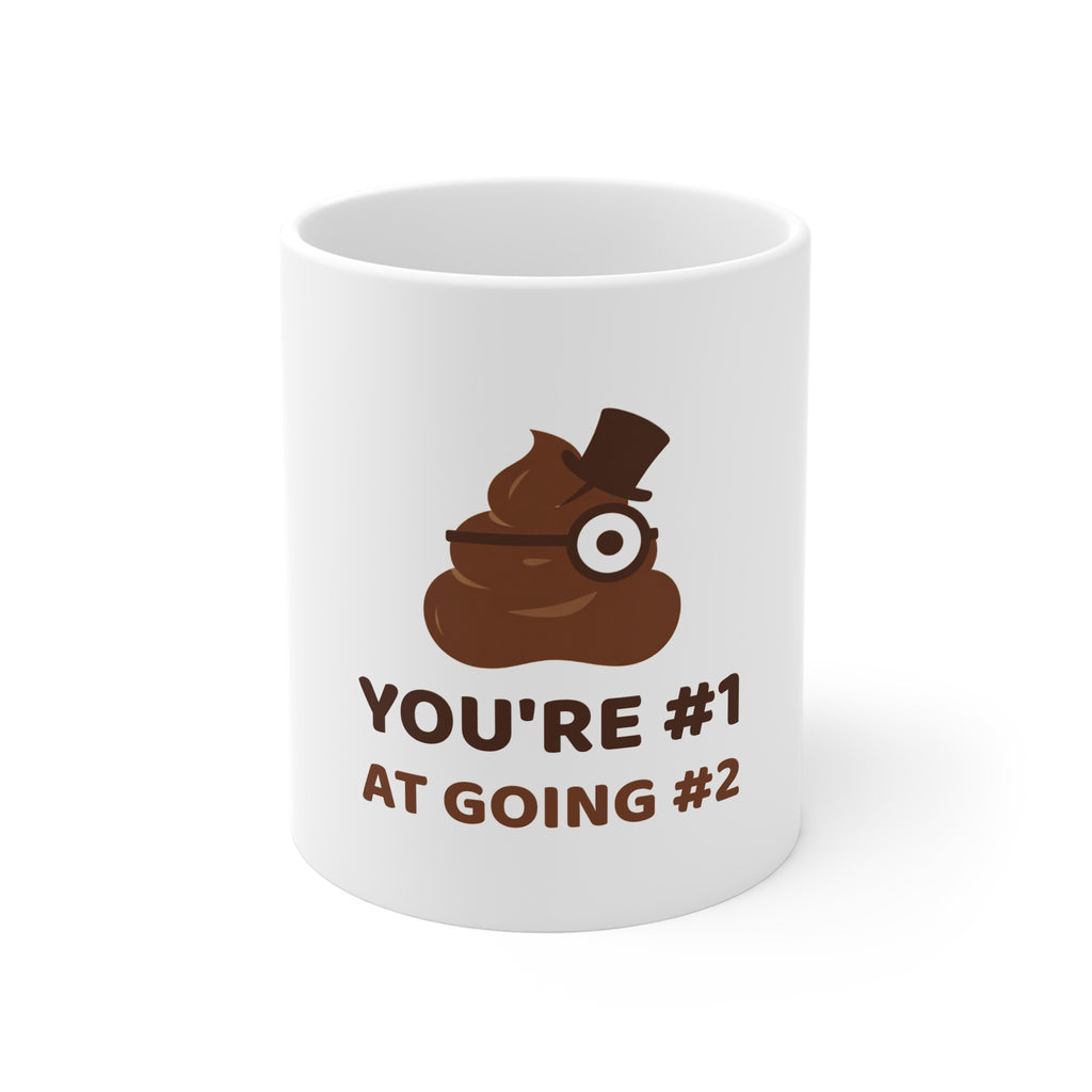 You're #1 at Going #2 — Funny Poo in the Loo Mug